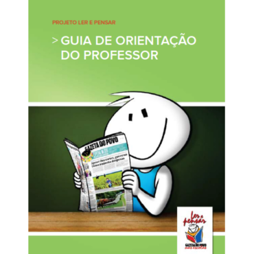 Livro Guia de Orientação do Professor. Mascote do Ler e Pensar lê sorrindo o Jornal Gazeta do Povo